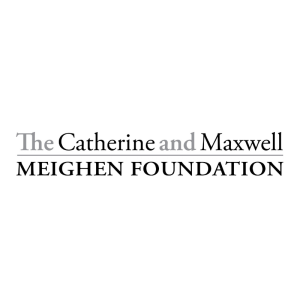 The Catherine and Maxwell Meighen Foundation